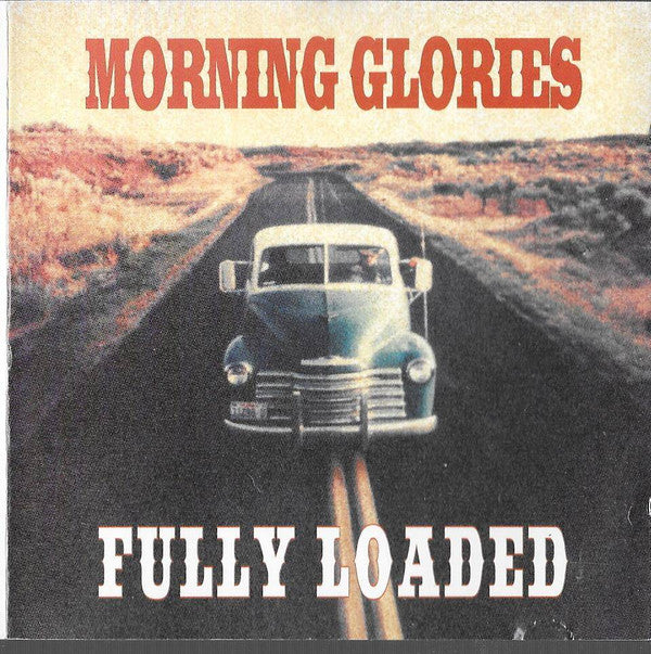 Morning Glories : Fully Loaded (CD, Album)