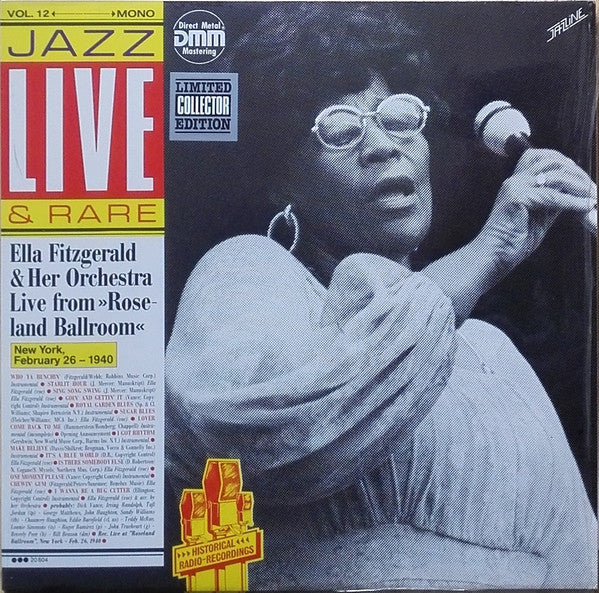 Ella Fitzgerald And Her Famous Orchestra : Jazz Live & Rare Vol. 12 Ella Fitzgerald & Her Orchestra Live From Roseland Ballroom (LP, Mono, Ltd)