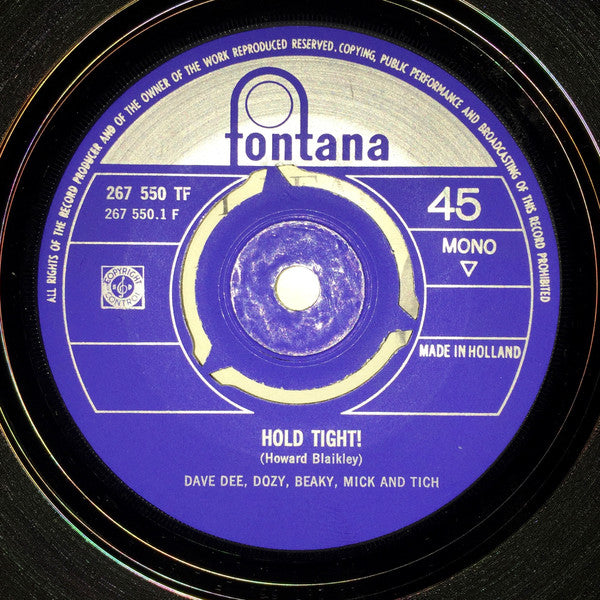 Dave Dee, Dozy, Beaky, Mick & Tich : Hold Tight! (7", Single, Mono, 3 s)