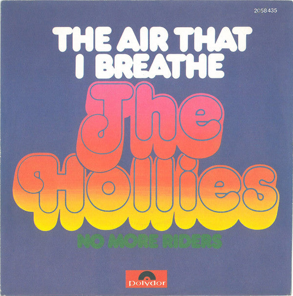 The Hollies : The Air That I Breathe (7", Single)