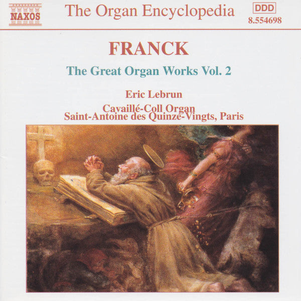César Franck - Eric Lebrun : The Great Organ Works Vol. 2 (CD, Album, RE)