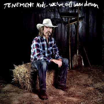 Tenement Kids : We've All Been Down (CD, Album)