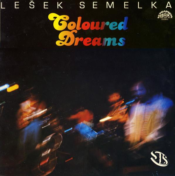 Lešek Semelka, SLS (5) : Coloured Dreams (LP, Album)