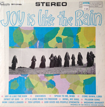 The Medical Mission Sisters And Friends : Joy Is Like The Rain (LP, Album)