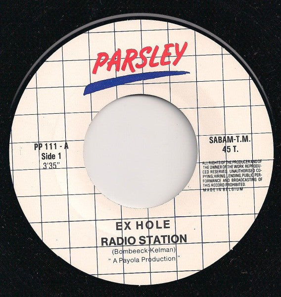 Ex-Hole : Radiostation / What Are You Doing (7", Single)