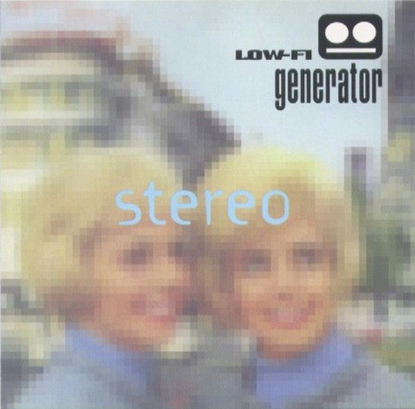Low-Fi Generator : Stereo (LP, Album)