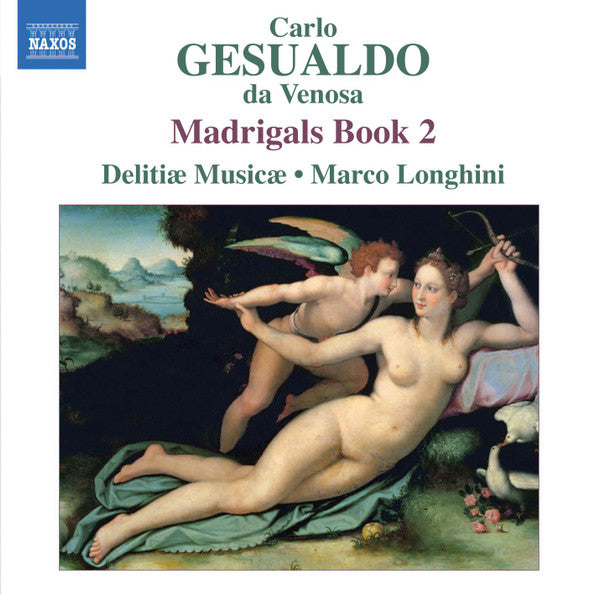 Carlo Gesualdo, Delitiæ Musicae, Marco Longhini (2) : Madrigals Book 2 (CD, Album)