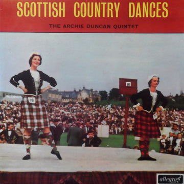 The Archie Duncan Quintet : Scottish Country Dances (LP, Comp, Blu)