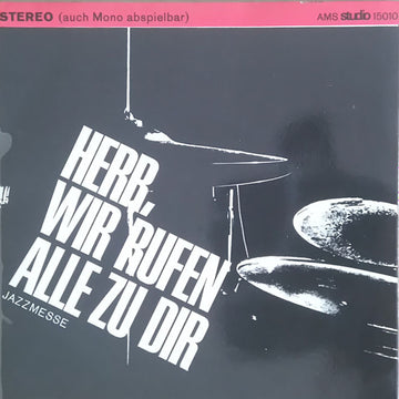 Various : Herr, Wir Rufen Alle Zu Dir (Jazzmesse) (7")