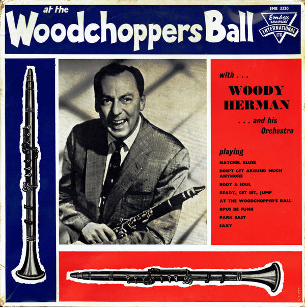 Woody Herman And His Orchestra : At The Woodchoppers Ball (LP, Album)