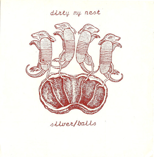 Wicked Finger : Dirty My Nest / Silver/Balls (7")