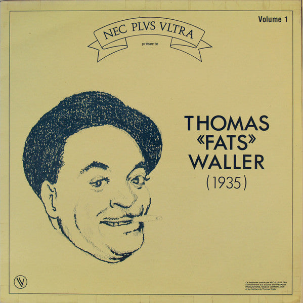 Fats Waller : Thomas «Fats» Waller (1935) Volume 1 (LP, Comp)