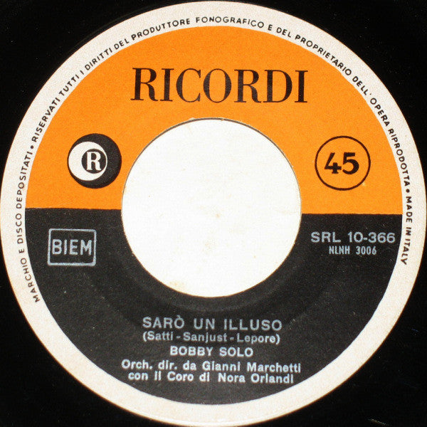Bobby Solo : Se Piangi, Se Ridi (7", Single)