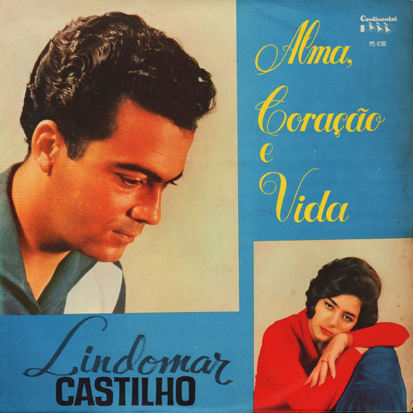 Lindomar Castilho : Alma, Coração E Vida (LP, Album)