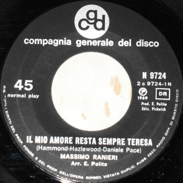 Massimo Ranieri : Il Mio Amore Resta Sempre Teresa / Rose Rosse (7")