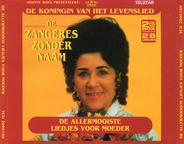 Zangeres Zonder Naam : De Allermooiste Liedjes Voor Moeder (2xCD, Comp)