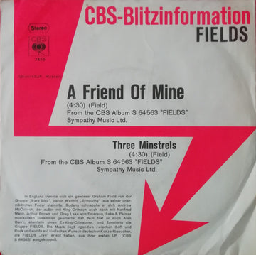 Fields (3) : A Friend Of Mine (7", Single, Promo)