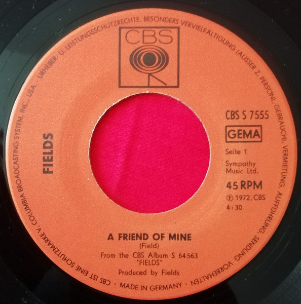 Fields (3) : A Friend Of Mine (7", Single, Promo)