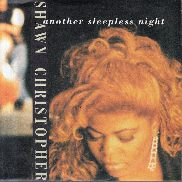 Shawn Christopher : Another Sleepless Night (7", Single)