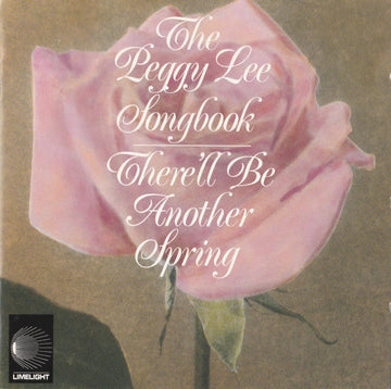 Peggy Lee : The Peggy Lee Songbook - There'll Be Another Spring (CD, Album)