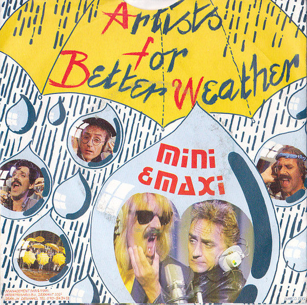Mini & Maxi : Artists For Better Weather (7", Single)
