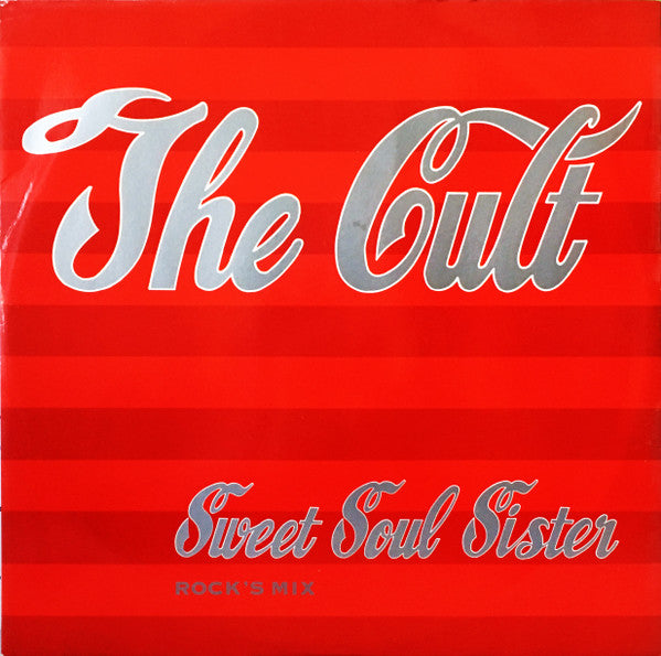 The Cult : Sweet Soul Sister (Rock's Mix) (12", Single)