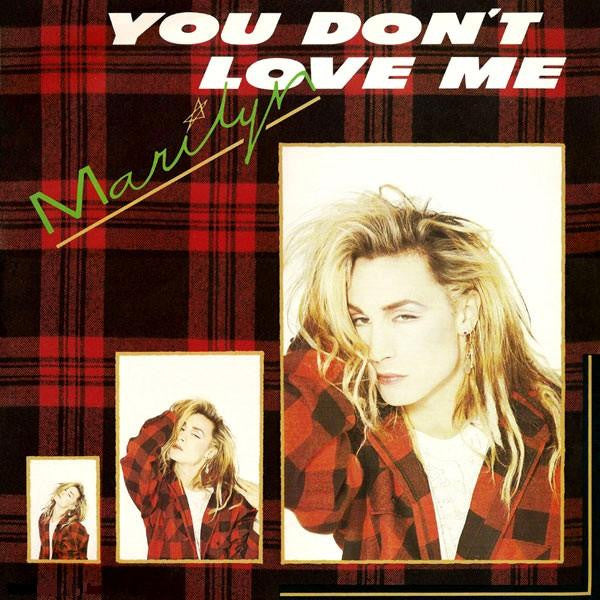 Marilyn : You Don't Love Me (12", Single)