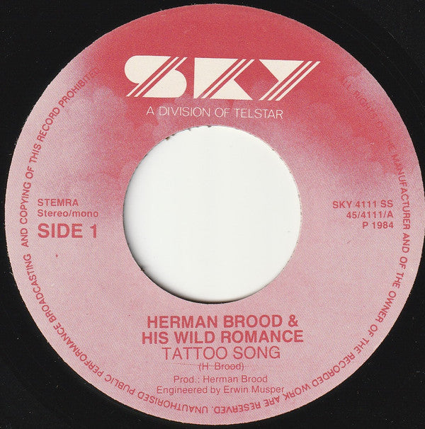 Herman Brood & His Wild Romance : Tattoo Song (7", Single)