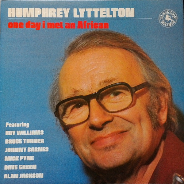 Humphrey Lyttelton : One Day I Met An African (LP, Album)