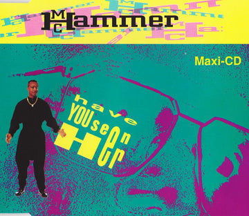 MC Hammer : Have You Seen Her (CD, Maxi)