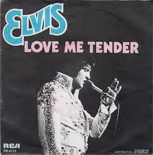 Elvis* : Love Me Tender (7", Single, Mono)