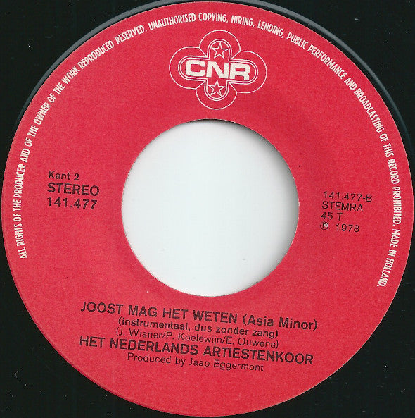 Het Nederlands Artiestenkoor : Joost Mag Het Weten (7", Single)