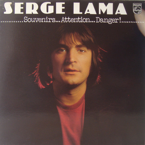 Serge Lama : Souvenirs... Attention... Danger ! (LP, Album, Gat)