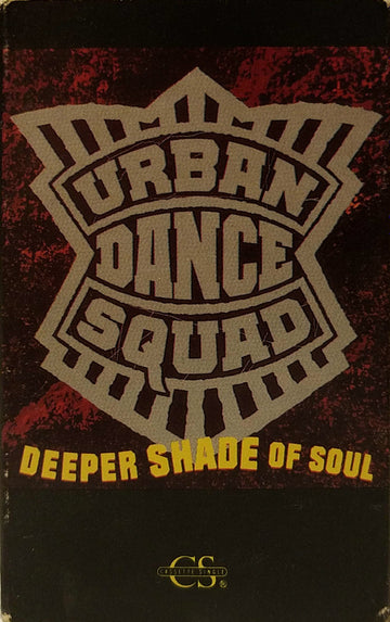 Urban Dance Squad : Deeper Shade Of Soul (Cass, Single, Son)