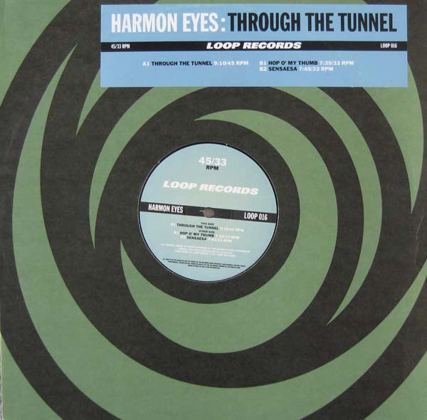 Harmon Eyes : Through The Tunnel (12")