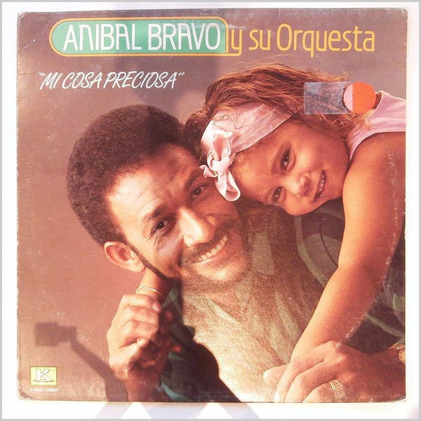 Anibal Bravo Y Su Orquesta : Mi Cosa Preciosa (LP, Album)