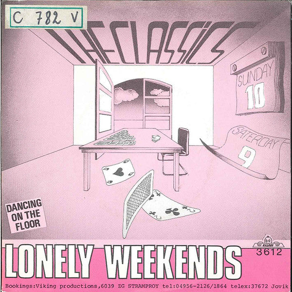 The Classics (2) : Lonely Weekends (7", Single)