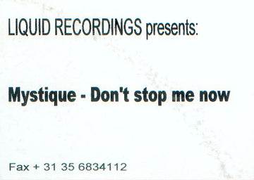 Mystique (4) : Don't Stop Me Now (12", S/Sided, W/Lbl)