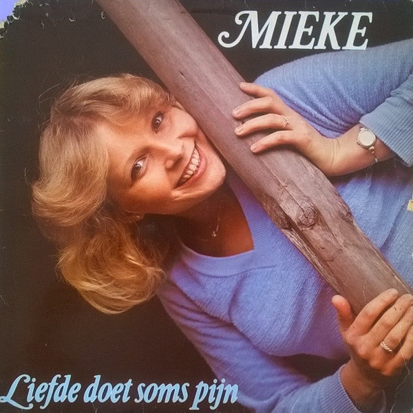 Mieke : Liefde Doet Soms Pijn (LP, Album)