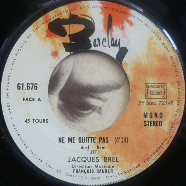 Jacques Brel : Ne Me Quitte Pas (Nouvel Enregistrement 1972) (7", RE)