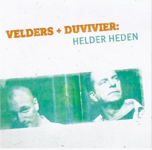 Velders + Duvivier : Helder heden (CD, Album)