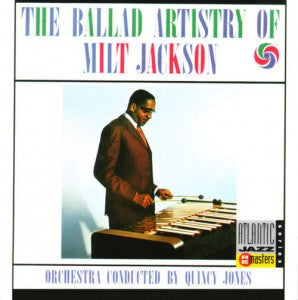 Milt Jackson : The Ballad Artistry Of Milt Jackson (CD, Album, RE)