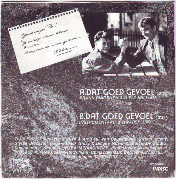Frank Dingenen & Niels William : Dat Goed Gevoel (7", Single)