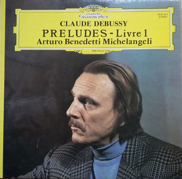 Claude Debussy, Arturo Benedetti Michelangeli : Préludes - Livre 1 (LP, Gat)