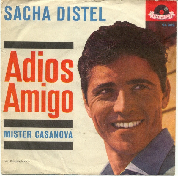 Sacha Distel : Adios Amigo (7", Single, Mono)