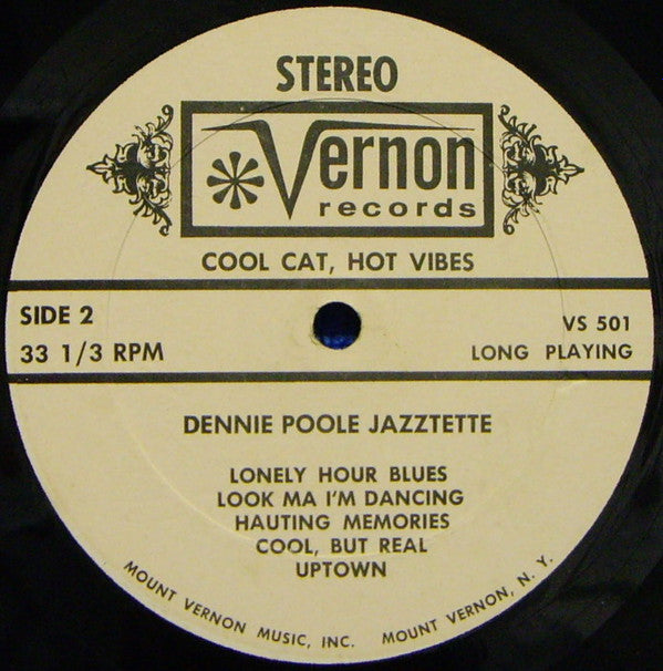 The Dennie Poole Jazztette : Cool Cat, Hot Vibes (LP)
