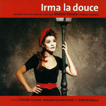 Jérôme Savary / Marguerite Monnot Et Alexandre Breffort : Irma La Douce (Comédie Musicale) (CD, Album)