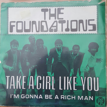 The Foundations : Take A Girl Like You (7", Single)