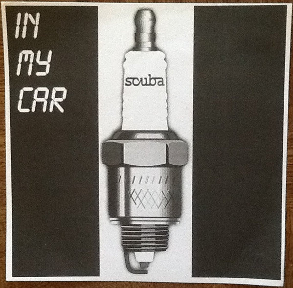 Scuba (12) : In My Car (7", Single)