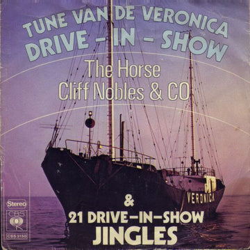 Cliff Nobles & Co / No Artist : Tune Van De Veronica Drive-In-Show & 21 Drive-In-Show Jingles (7", Single)